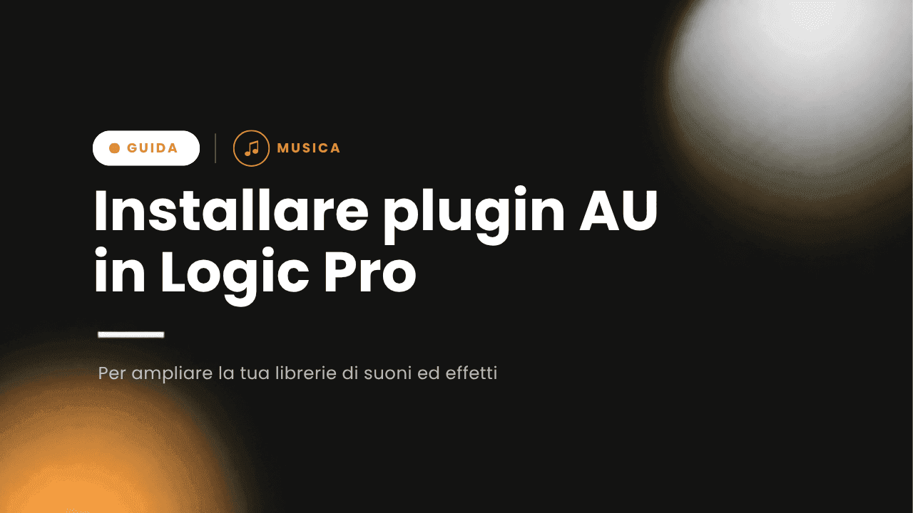 Installare Plugin AU su Logic Pro X